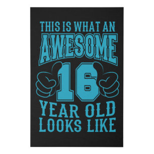 THIS IS WHAT AN AWESOME 16 YEAR OLD 16th Birthday Faux Canvas Print