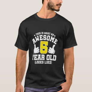 This is what an awesome 5 year old looks like 5th T-Shirt