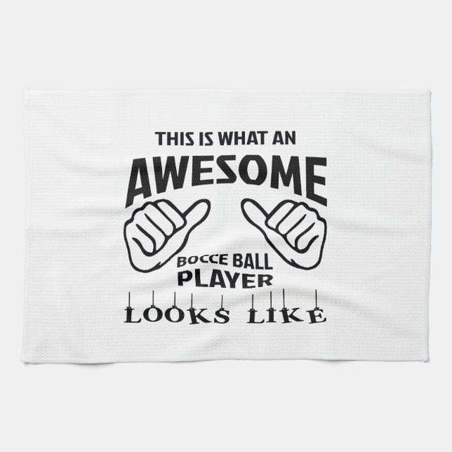 This is what an awesome Bocce ball player looks li Tea Towel (Horizontal)