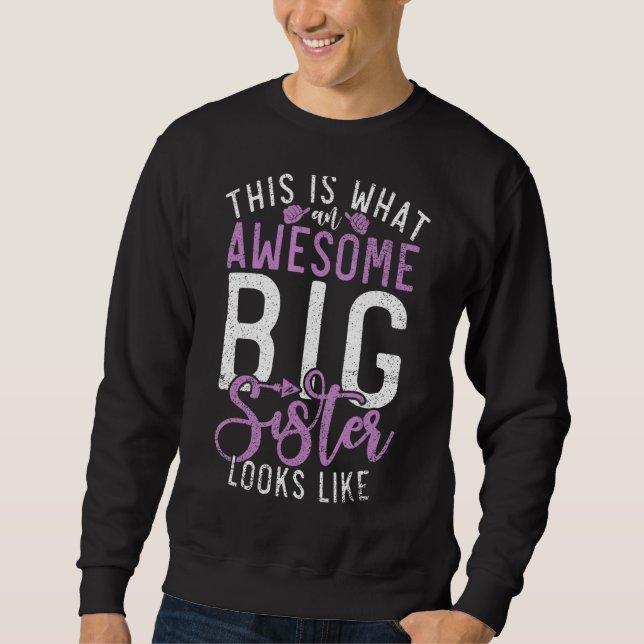 This is what an awesome Bug Sister look like Big S Sweatshirt (Front)