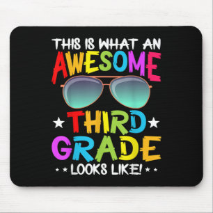 This Is What An Awesome Cute Third Grade Looks Lik Mouse Pad