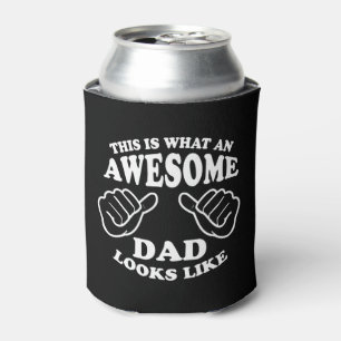 This Is What An Awesome Dad Looks Like Can Cooler