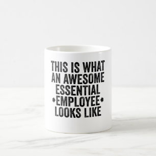 This Is What An Awesome Essential Employee Looks Coffee Mug