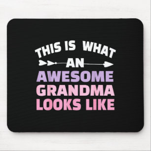 This Is What An Awesome Grandma Looks Like Grandmo Mouse Pad
