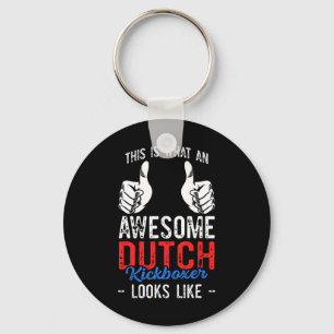 This Is What An Awesome Martial Art Dutch Kickboxi Key Ring
