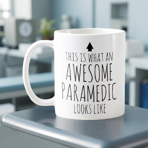 This is What an Awesome Paramedic Looks Like Coffee Mug