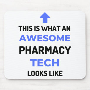 This Is What An Awesome Pharmacy Tech Looks 2 Mouse Pad
