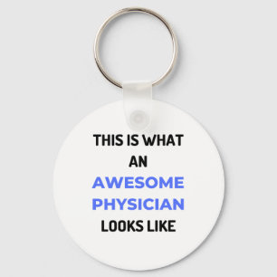 This Is What An Awesome Physician Looks Like 2 Key Ring