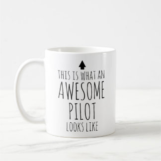 This is What an Awesome Pilot Looks Like Custom Coffee Mug