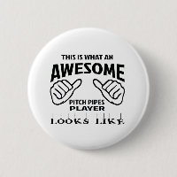 This is what an awesome Pitch Pipes player looks l