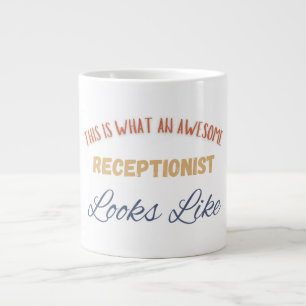 This Is What An Awesome Receptionist Looks Like Large Coffee Mug