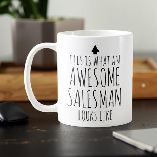 This is What an Awesome Salesman Looks Like Coffee Mug