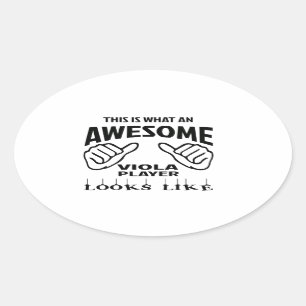 This is what an awesome Viola player looks like Oval Sticker