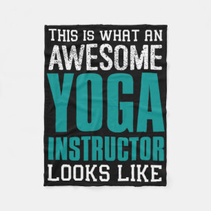 This Is What An Awesome Yoga Instructor Looks Teac Fleece Blanket