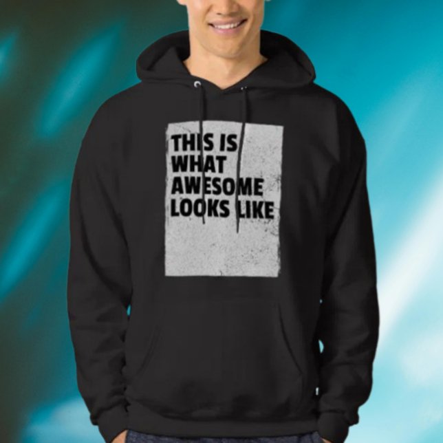 This Is What Awesome Looks Like Hoodie (Creator Uploaded)