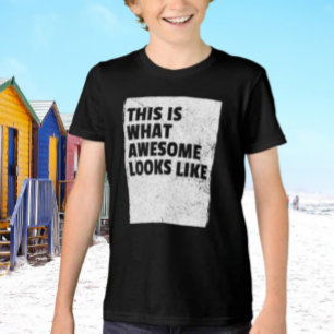 This Is What Awesome Looks Like Kids Shirt