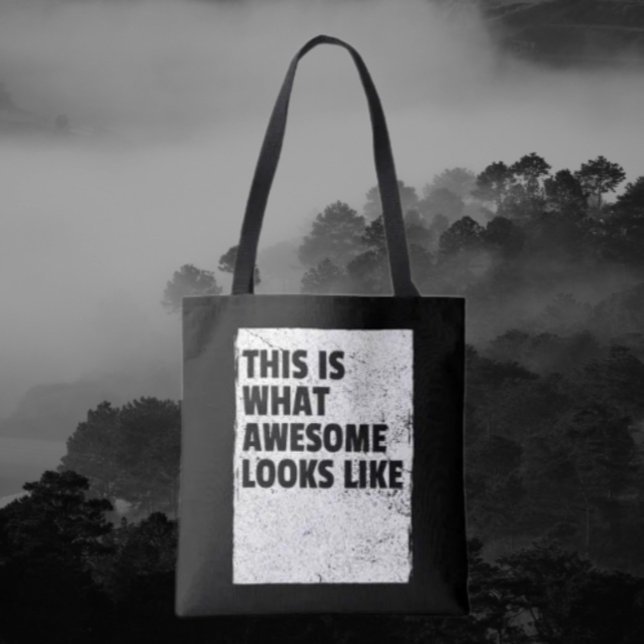 This Is What Awesome Looks Like Tote Bag (Creator Uploaded)
