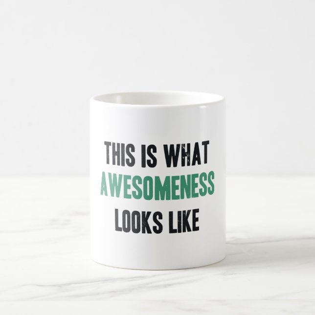 This is what awesomeness looks like coffee mug (Center)