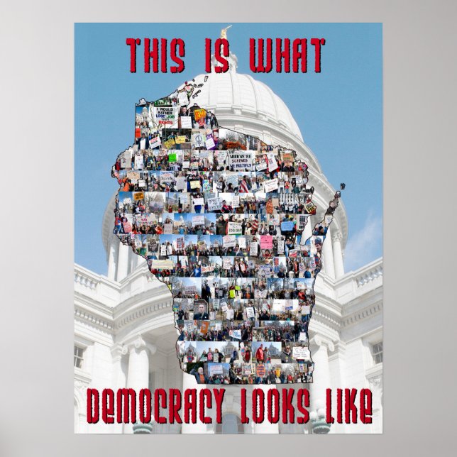 This is What Democracy Looks Like Poster (Front)