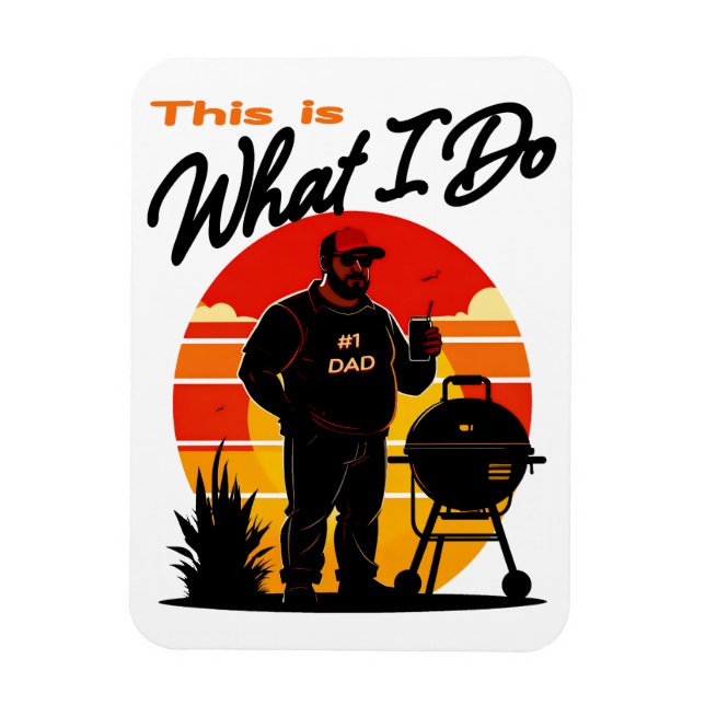 This is What I Do Flex Magnet (Vertical)