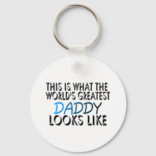 This Is What The World's Greatest Daddy (2) Key Ring