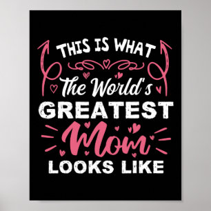 This Is What The World's Greatest Mum Looks Like M Poster