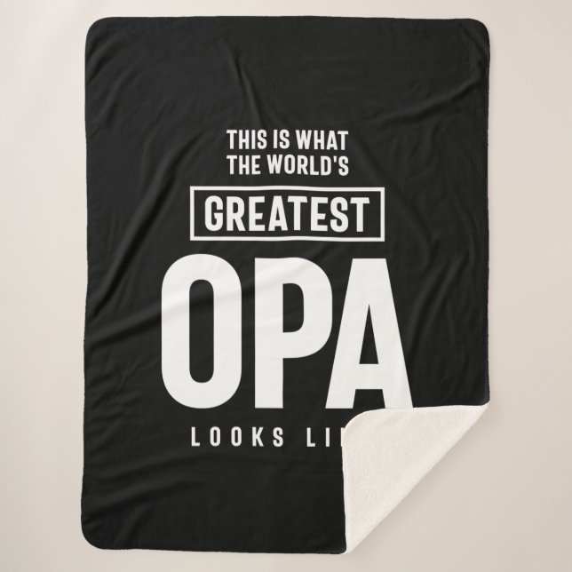 This Is What The World's Greatest Opa Looks Like Sherpa Blanket (Front)