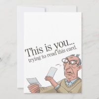 This Is You Trying To Read This Card Funny Dad