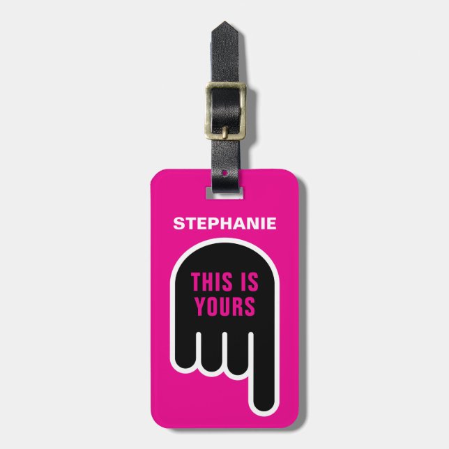 This Is Yours (Personalisable) Luggage Tag (Front Vertical)
