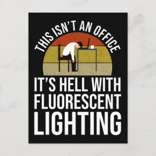 This Isn't An Office - It's Hell Postcard