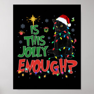 This Jolly Enough Black Cat Merry Christmas Tree L Poster