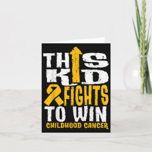 This Kid Fights To Win Childhood Cancer Awareness  Card