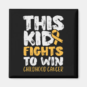 This Kid Fights To Win Childhood Cancer Awareness Magnet