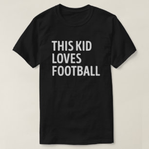 This Kid Loves Football Player T-Shirt