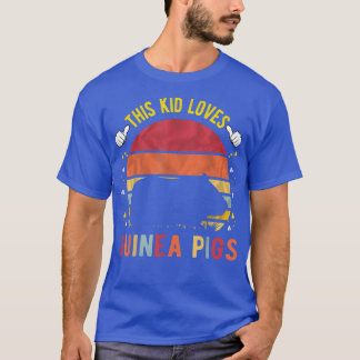 This Kid Loves Guinea Pigs Boys and Girls Guinea P T-Shirt