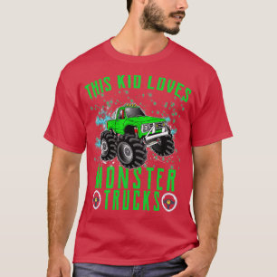 This Kid Loves Monster Trucks Boys and Girls Gift T-Shirt