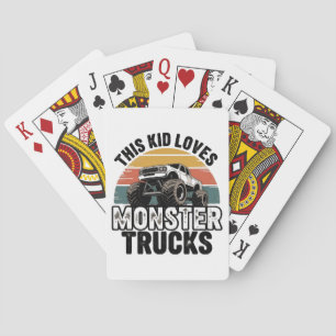 This Kid Loves Monster Trucks Playing Cards