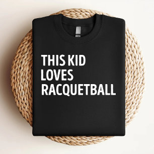 This Kid Loves Racquetball Funny Racquetball Lover T-Shirt