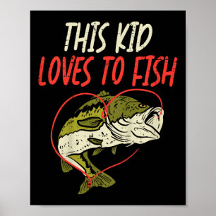 This Kid Loves To Fish B Fishing Family Matching G Poster
