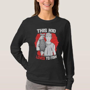 This Kid Loves To Fish Fisching T-Shirt