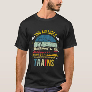 This Kid Loves Trains Boys and Girls Train T-Shirt