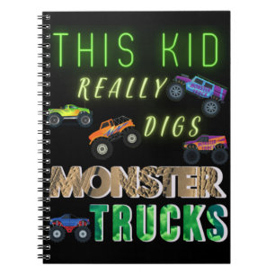 This Kid Really Digs Monster Trucks Notebook