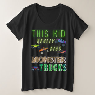 This Kid Really Digs Monster Trucks Plus Size T-Shirt
