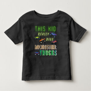 This Kid Really Digs Monster Trucks Toddler T-Shirt