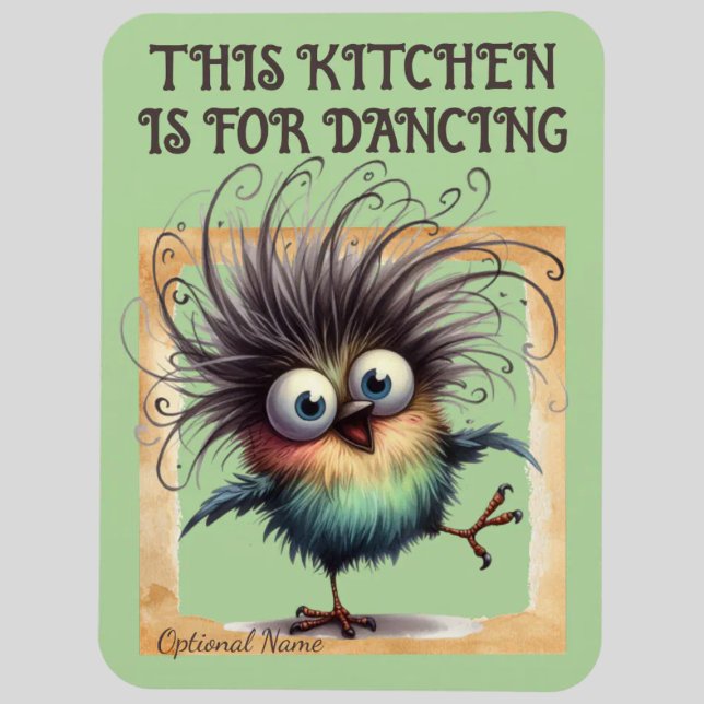 THIS KITCHEN IS FOR DANCING MAGNET (THIS KITCHEN IS FOR DANCING MAGNET.  CUTE DANCING BIRD GRAPHIC.)