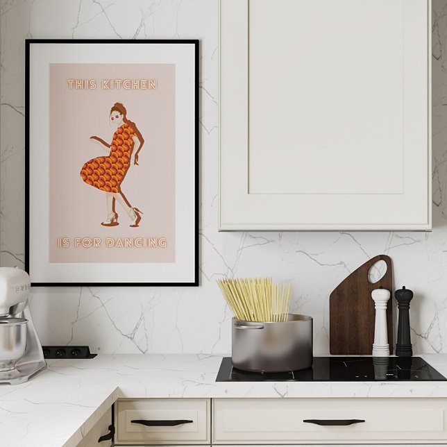 This Kitchen is for Dancing Orange Woman Poster (Creator Uploaded)