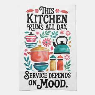 This Kitchen Runs all day Tea Towel