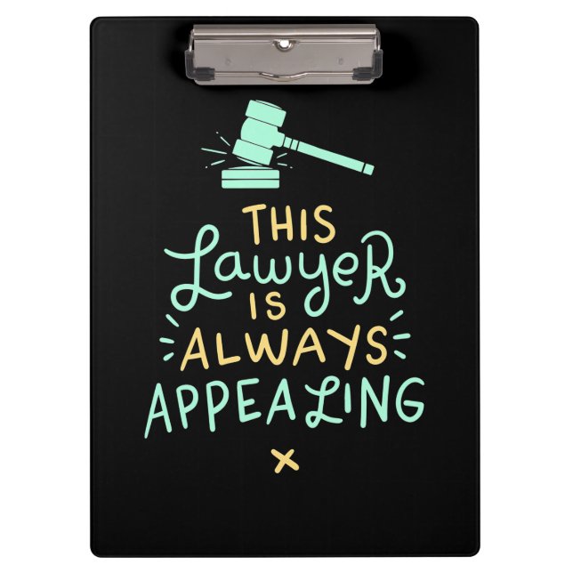 This Lawyer Is Always Appealing Clipboard (Front)