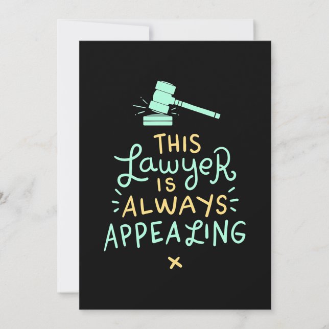 This Lawyer Is Always Appealing Invitation (Front)