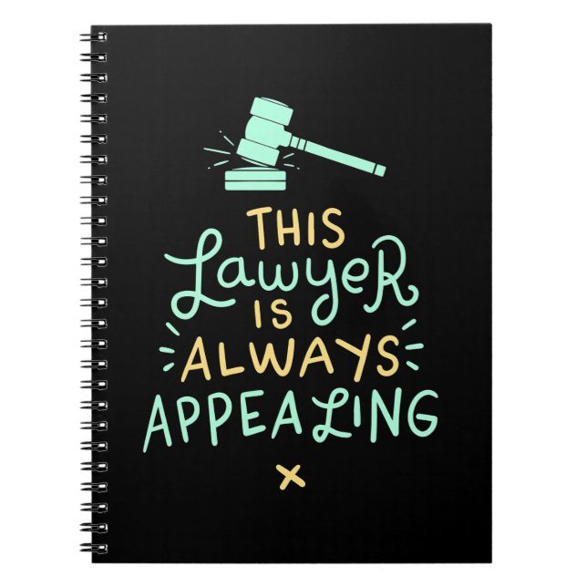 This Lawyer Is Always Appealing Notebook (Front)